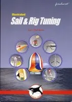 Illustrated Sail & Rig Tuning - Ivar Dedekam
