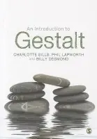 Introduction to Gestalt - Sills, Charlotte a Lapworth, Phil a Desmond, Billy