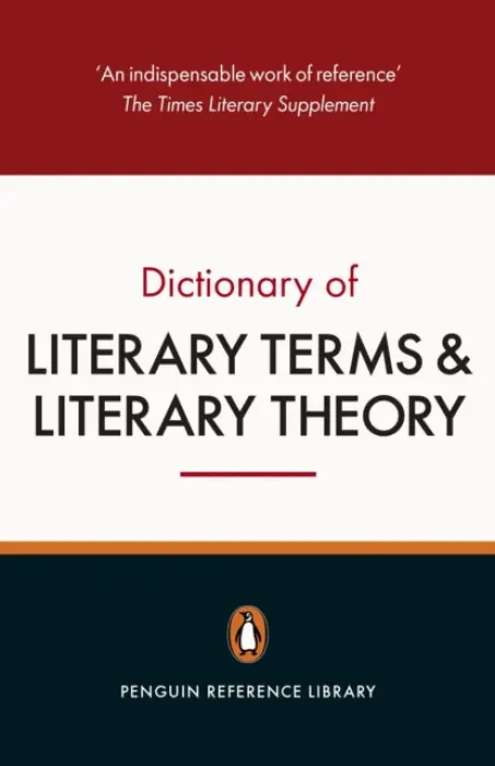 Penguin Dictionary of Literary Terms and Literary Theory - Cuddon, J. A. a Habib, M. A. R.