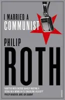 I Married a Communist - Roth, Philip