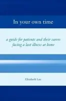 In Your Own Time - Lee, Elizabeth (, GP, Horfield Health Centre, Bristol)