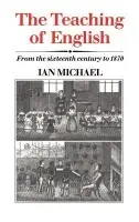Teaching of English - Michael, Ian