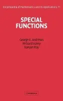 Special Functions - Andrews, George E. (Pennsylvania State University) a Askey, Richard (University of Wisconsin, Madison) a Roy, Ranjan (Beloit College, Wisconsin)