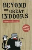 Beyond The Great Indoors - Ambjornsen, Ingvar