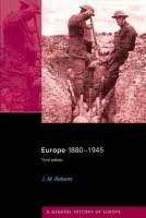 Europe 1880-1945 - Roberts, J.M.