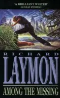 Among the Missing - Laymon, Richard