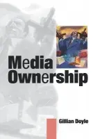 Media Ownership - Doyle, Gillian