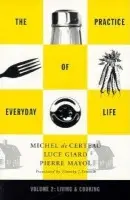 Practice of Everyday Life - De Certeau, Michel
