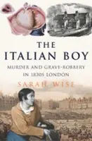 Italian Boy - Wise, Sarah