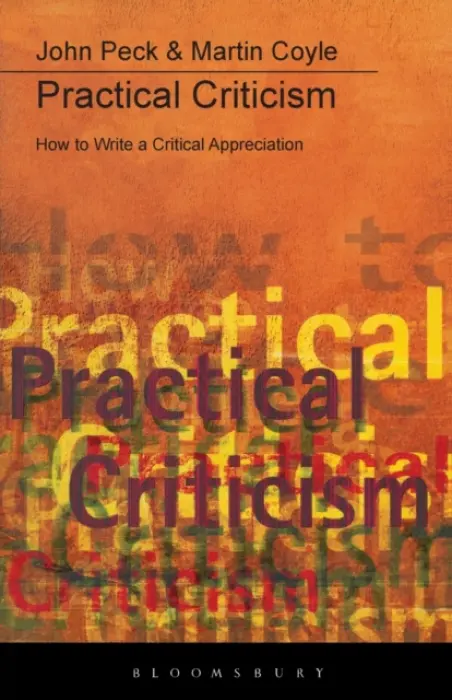 Practical Criticism - Coyle, Martin a Peck, John