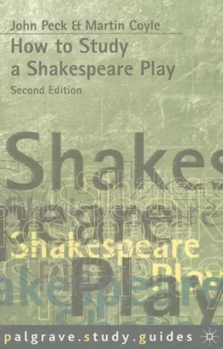 How to Study a Shakespeare Play - Coyle, Martin a Peck, John