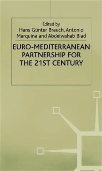 Euro-Mediterranean Partnership for the Twenty-First Century