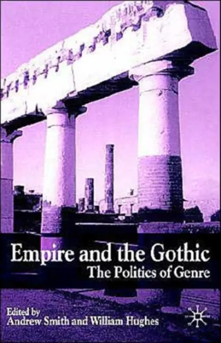 Empire and the Gothic