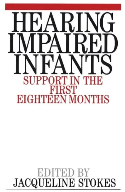 Hearing Impaired Infants - Stokes, Jacqueline (Royal Berkshire Hospital, Reading)