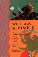 Age of Kali - Dalrymple, William