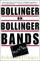Bollinger on Bollinger Bands - Bollinger, John