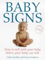 Baby Signs - Acredolo, Linda a Goodwyn, Susan