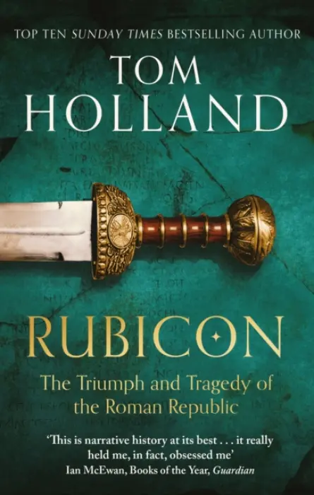 Rubicon - Holland, Tom