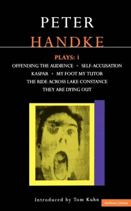 Handke Plays: 1 - Handke, Peter