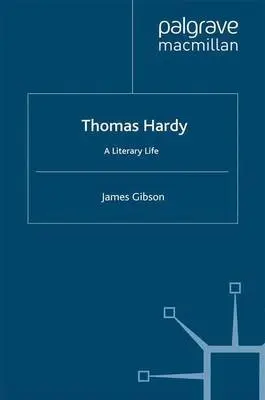 Thomas Hardy - Gibson, J.