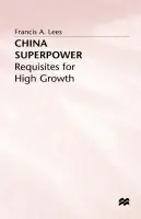 China Superpower - Lees, F.
