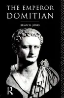 Emperor Domitian - Jones, Brian