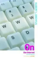On the Internet - Dreyfus, Hubert L. (University of California, Berkeley, USA)