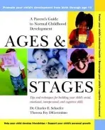 Ages and Stages - Schaefer, Charles E. (Crestwood, New York) a DiGeronimo, Theresa Foy (Hawthorne, New Jersey)