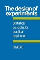 Design of Experiments - Mead, R. (University of Reading)