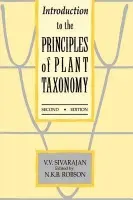 Introduction to the Principles of Plant Taxonomy - Sivarajan, V. V.