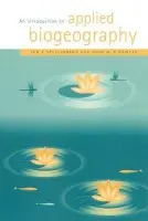 Introduction to Applied Biogeography - Spellerberg, Ian F. (Lincoln University, New Zealand) a Sawyer, John W. D. (New Zealand Department of Conservation)