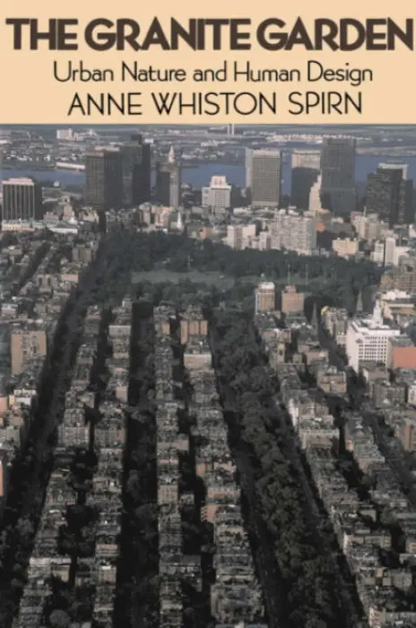 Granite Garden - Spirn, Anne