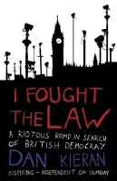 I Fought The Law - Kieran, Dan