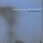 Provinces of Night - Gay, William