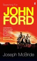 Searching for John Ford - Joseph McBride