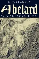 Abelard - Clanchy, Michael T. (University of London)