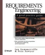 Requirements Engineering - Sommerville, Ian (Lancaster University, UK) a Sawyer, Pete (Lancaster University, UK)