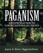Paganism - Higginbotham, River a Higginbotham, Joyce