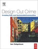 Design Out Crime - Colquhoun, Ian