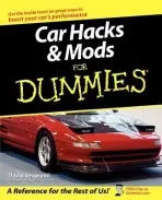 Car Hacks and Mods For Dummies - Vespremi, David