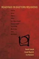 Readings in Eastern Religions - Coward, Harold a Neufeldt, Ronald a Neumaier, Eva K.