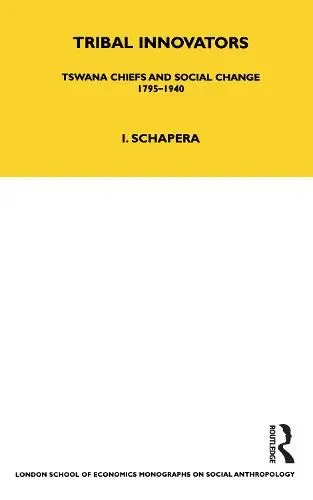 Tribal Innovators - Schapera, Isaac