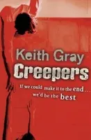 Creepers - Gray, Keith
