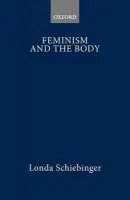 Feminism and the Body