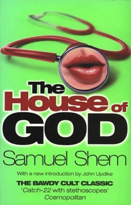 House Of God - Shem, Samuel, M.D.