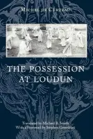 Possession at Loudun - De Certeau, Michel a Smith, Michael B.