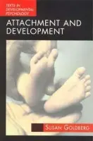 Attachment and Development - Goldberg, Susan