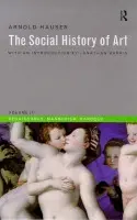 Social History of Art, Volume 2 - Hauser, Arnold