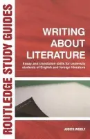Writing About Literature - Woolf, Judith (University of York, UK)