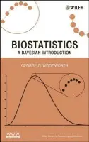 Biostatistics - Woodworth, George G. (University of Iowa)